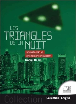 Bertrand.pt - Les Triangles De La Nuit : Enquête Sur Un Phénomène Inquiétant