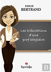Les Tribulations D Une Prof Stagiaire