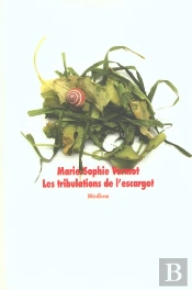 Les Tribulations De L'Escargot