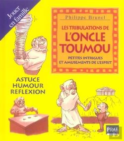 Bertrand.pt - Les Tribulations De L'Oncle Toumou ; Petites Intrigues Et Amusements De L'Esprit