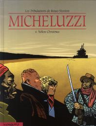 Les Tribulations De Rosso Stenton T.4 ; Yellow Christmas