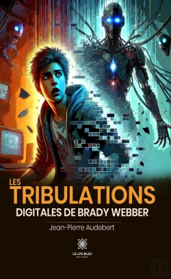 Bertrand.pt - Les Tribulations Digitales De Brady Webber