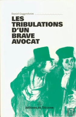 Bertrand.pt - Les Tribulations D'Un Brave Avocat