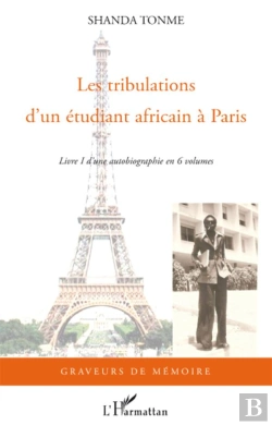 Bertrand.pt - Les Tribulations D'Un Étudiant Africain À Paris Tome 1