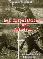 Les Tribulations D'Un Fraudeur