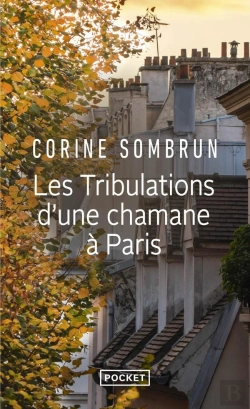 Bertrand.pt - Les Tribulations D'Une Chamane À Paris