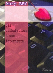 Les Tribulations D'Une Internaute