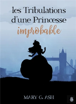 Bertrand.pt - Les Tribulations D'Une Princesse Improbable