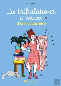 Bertrand.pt - Les Tribulations Et Astuces D'Une Couturière