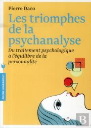Les Triomphes De La Psychanalyse