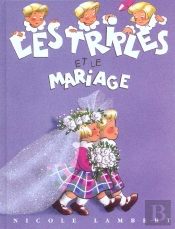 Les Triplés Et Le Mariage