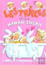 Les Triplés Et Leur Maman Chérie