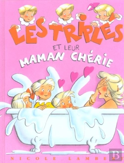 Bertrand.pt - Les Triplés Et Leur Maman Chérie