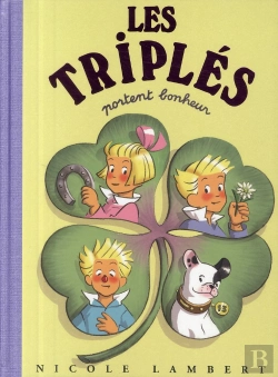 Bertrand.pt - Les Triplés Tome 13 : Les Triplés Portent Bonheur