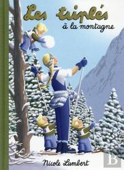 Les Triplés Tome 17 : Les Triplés À La Montagne