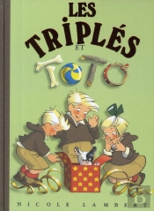 Les Triplés Tome 7 : Les Triplés Et Toto