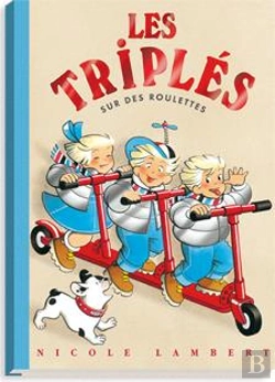 Bertrand.pt - Les Triplés Tome 8 : Les Triplés Sur Des Roulettes