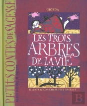 Les Trois Arbres De La Vie