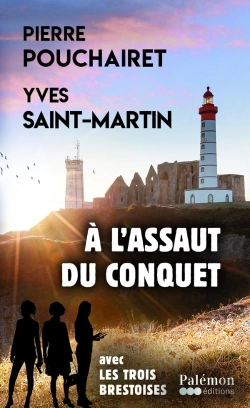Bertrand.pt - Les Trois Brestoises : À L'Assaut Du Conquet