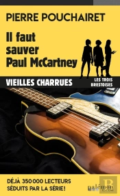 Les Trois Brestoises : Il Faut Sauver Paul Mccartney