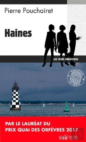 Les Trois Brestoises Tome 1 : Haines