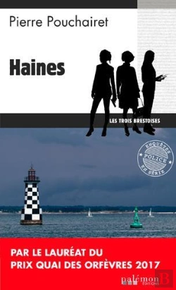 Bertrand.pt - Les Trois Brestoises Tome 1 : Haines