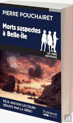 Bertrand.pt - Les Trois Brestoises Tome 15 : Morts Suspectes À Belle-Île