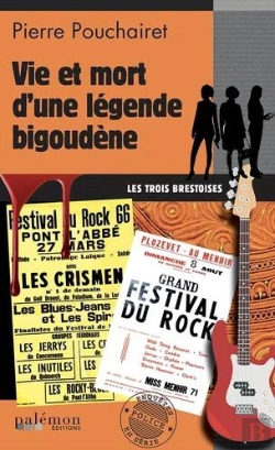 Bertrand.pt - Les Trois Brestoises Tome 6 : Vie Et Mort D'Une Légende Bigoudène