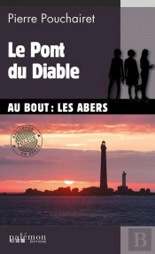 Les Trois Brestoises Tome 7 : Le Pont Du Diable