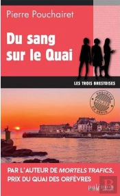 Les Trois Brestoises Tome 8 : Du Sang Sur Le Quai