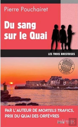 Bertrand.pt - Les Trois Brestoises Tome 8 : Du Sang Sur Le Quai