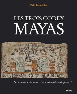 Bertrand.pt - Les Trois Codex Mayas
