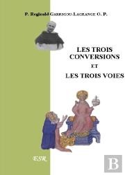 Les Trois Conversions Et Les Trois Voies