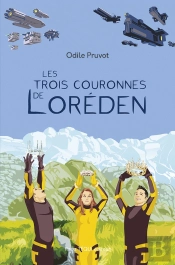 Les Trois Couronnes De Loreden