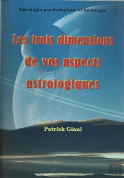Bertrand.pt - Les Trois Dimensions De Vos Aspects Astrologiques
