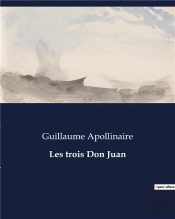Les Trois Don Juan - .
