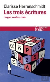 Les Trois Écritures : Langue, Nombre, Code