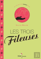 Les Trois Fileuses