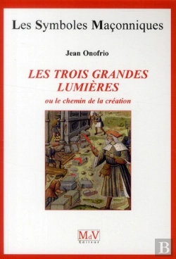 Bertrand.pt - Les Trois Grandes Lumieres Ou Le Chemin De La Creation