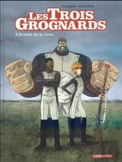 Les Trois Grognards T1