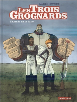 Bertrand.pt - Les Trois Grognards T1