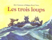 Les Trois Loups