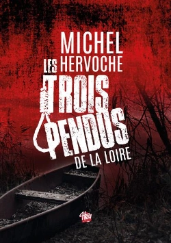 Bertrand.pt - Les Trois Pendus De La Loire