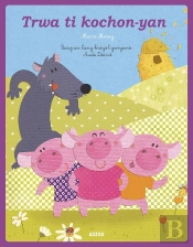 Les Trois Petits Cochons