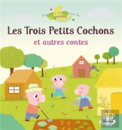 Les Trois Petits Cochons Et Autres Contes
