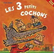 Les Trois Petits Cochons