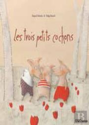 Les Trois Petits Cochons