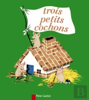 Les Trois Petits Cochons