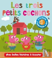 Les Trois Petits Cochons Sonore
