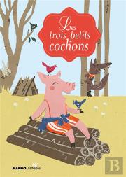 Les Trois Petits Cochons